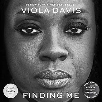 VIOLA DAVIS - FINDING ME: A MEMOIR (2022 Unabridged Audiobook) Viola Davis