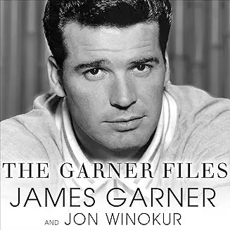 JAMES GARNER - THE GARNER FILES (2011 Unabridged Audiobook) James Garner, Jon Winokur, Michael Kramer