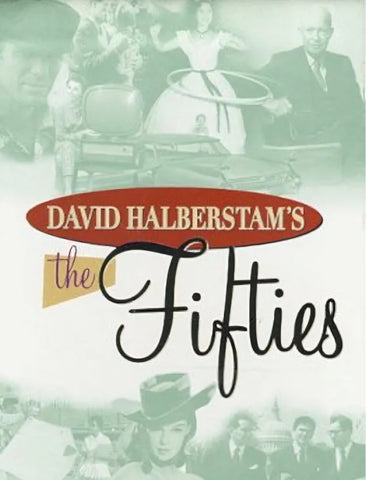 DAVID HALBERSTAM'S THE FIFTIES - (HISTORY CHANNEL 1997-98) VERY RARE!!! Edward Herrmann